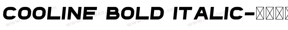 Cooline Bold Italic字体转换